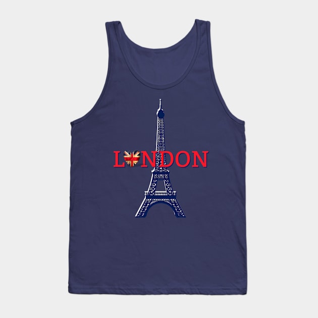 Eifel Tower of London Tank Top by EnchantedTikiTees